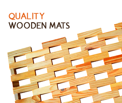 Quality Wooden Mats